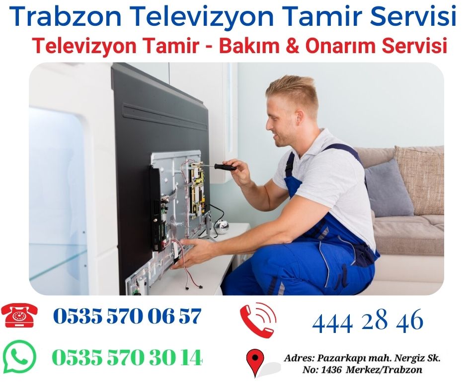 Trabzon Televizyon Tamircisi 
